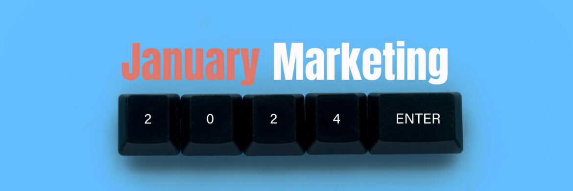 January 2024 marketing calendar