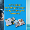Advertising and Marketing Strategies for Sports Program Fundraising