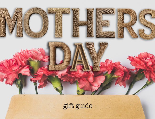 mothers day gift guide