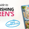 Step-by-Step Guide to Self-Publishing Children’s Books