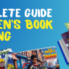 The Complete Guide to Children’s Book Printing