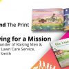 Behind The Print: Mowing for a Mission
