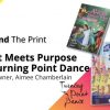 Behind The Print: Print Meets Purpose at Turning Point Dance