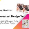 Behind the Print with Rader Foods