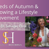 Seeds of Autumn & Growing a Lifestyle Movement with Somaya Reece