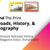 Behind the Print: Railroads, History, & Photography