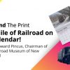 Behind The Print: 19 Miles Of Railroad On A Calendar