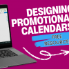 Designing Promotional Calendars for Business